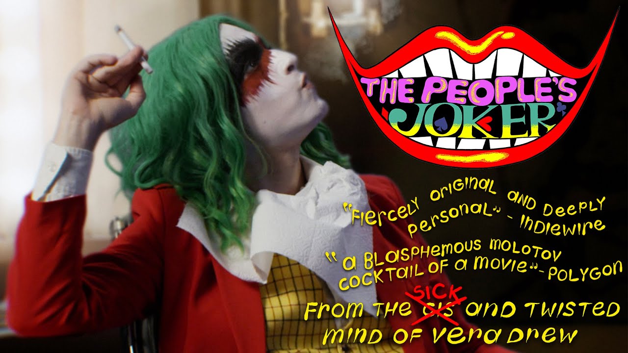 promo for the people's joker, 3featuring vera drew's character in joker makeup, alongside reviews from indiewire and polygon